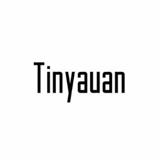 TINYAUAN