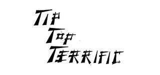 TIP TOP TERRIFIC logo