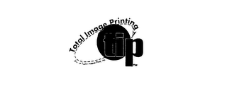 TIP TOTAL IMAGE PRINTING DIV. OF TUSTIN INSTANT PRINT, INC. logo