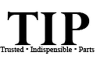 TIP TRUSTED · INDISPENSIBLE · PARTS logo
