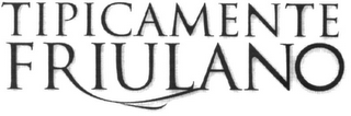 TIPICAMENTE FRIULANO logo