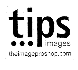 TIPS ...IMAGES THEIMAGEPROSHOP.COM logo