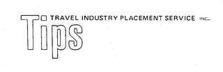 TIPS TRAVEL INDUSTRY PLACEMENT SERVICE INC. logo