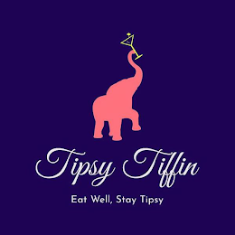 TIPSY TIFFIN EAT WELL, STAY TIPSY logo