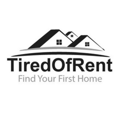 TIREDOFRENT FIND YOUR FIRST HOME logo
