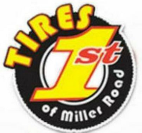 TIRES 1ST OF MILLER ROAD logo