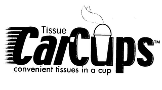 TISSUE CARCUPS CONVENIENT TISSUES IN A CUP logo