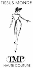 TISSUS MONDE TMP HAUTE COUTURE logo
