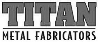 TITAN METAL FABRICATORS logo