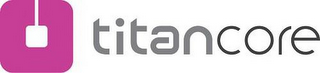 TITANCORE logo