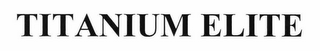 TITANIUM ELITE logo