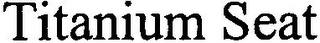 TITANIUM SEAT logo