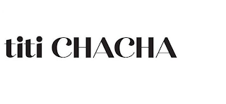 TITI CHACHA logo