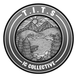 T.I.T.S IC COLLECTIVE