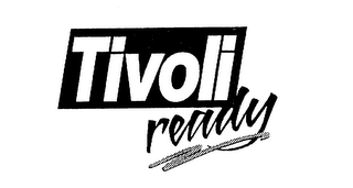 TIVOLI READY logo