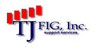 TJ FIG, INC. SUPPORT SERVICES logo