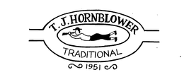 T.J. HORNBLOWER TRADITIONAL 1951 logo