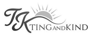 TK TING AND KIND logo
