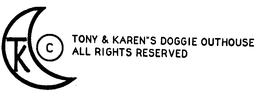 TK TONY & KAREN'S DOGGIE OUTHOUSE logo