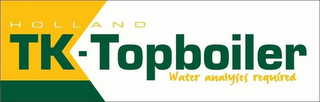 TK-TOPBOILER, HOLLAND, WATER ANALYSES REQUIRED logo