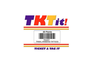 TKTIT! 50 POINTS TRA007 TRIBAL ARMBAND TATTOOS TICKET & TAG IT logo