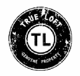 TL TRUE LOFT GENUINE PROPERTY logo