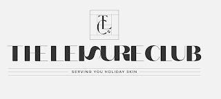 TLC THE LEISURE CLUB SERVING YOU HOLIDAY SKIN logo