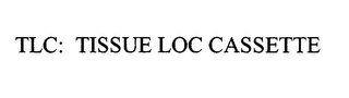 TLC: TISSUE LOC CASSETTE logo