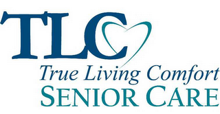 TLC TRUE LIVING COMFORT SENIOR CARE logo