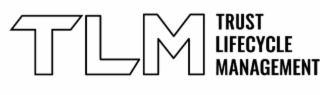 TLM TRUST LIFECYCLE MANAGEMENT logo