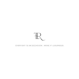 TLR EVERYDAY IS AN OCCASION - MAKE IT LUXURIOUS logo