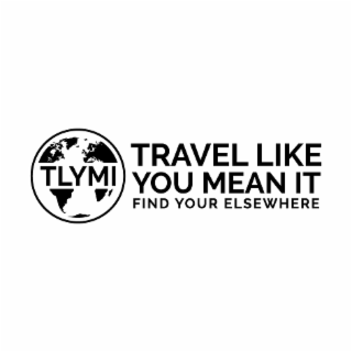 TLYMI TRAVEL LIKE YOU MEAN IT FIND YOUR ELSEWHERE logo
