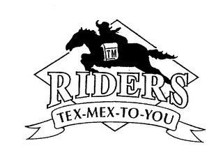 TM RIDERS TEX-MEX-TO- YOU logo