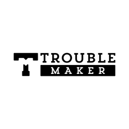 TM TROUBLE MAKER logo