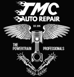 TMC AUTO REPAIR EST. 2015 THE POWERTRAIN PROFESSIONALS logo