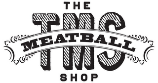 TMS THE MEATBALL SHOP logo