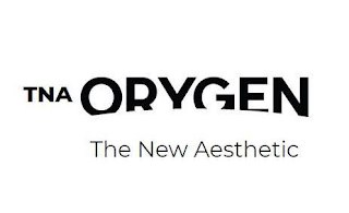 TNA ORYGEN THE NEW AESTHETIC logo