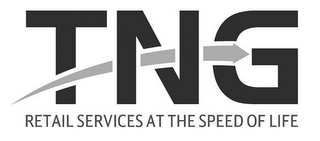 TNG RETAIL SERVICES AT THE SPEED OF LIFE logo