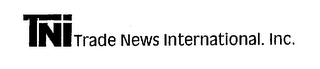 TNI TRADE NEWS INTERNATIONAL. INC. logo