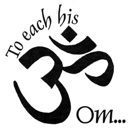 TO EACH HIS OM... logo