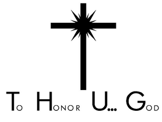 TO HONOR U... GOD logo