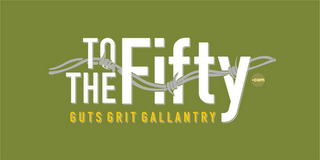 TO THE FIFTY GUTS GRIT GALLANTRY .COM logo