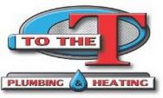 TO THE T PLUMBING & HEATING logo