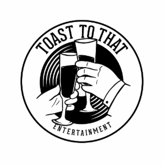 TOAST TO THAT ENTERTAINMENT logo