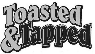 TOASTED & TAPPED logo