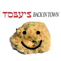 TOBY'S BACK IN TOWN