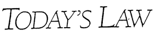 TODAY'S LAW logo