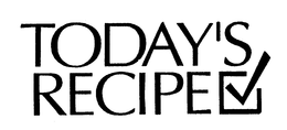 TODAY'S RECIPE logo