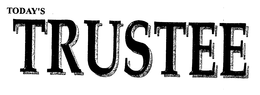 TODAY'S TRUSTEE logo