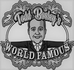 TODD BOSLEY'S WORLD FAMOUS logo
